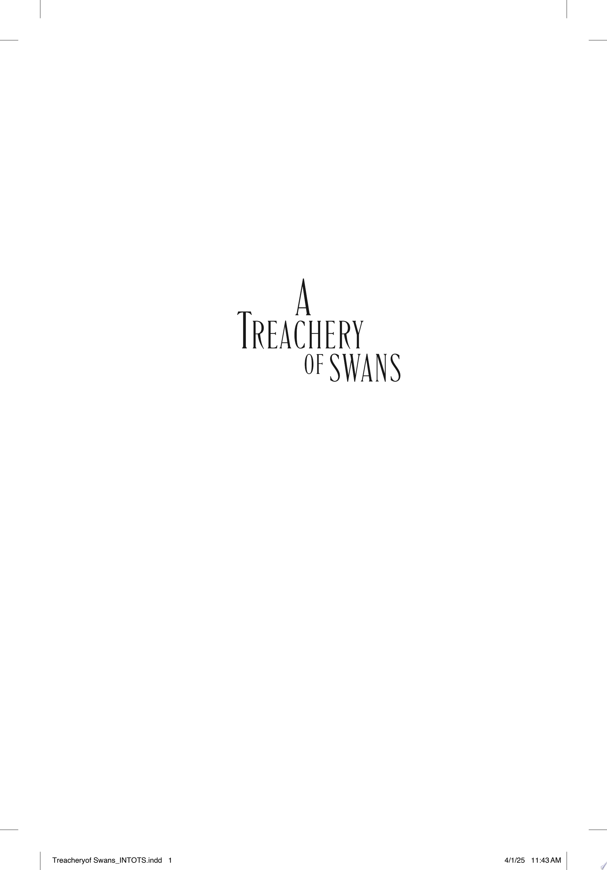 Book Cover for "A Treachery of Swans"