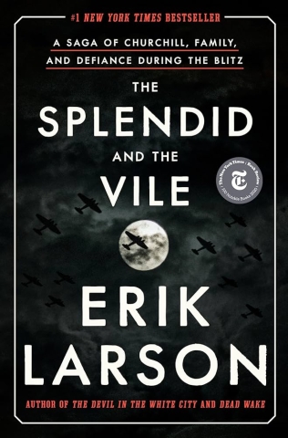 Book cover for "The Splendid and the Vile," by Erik Larson.