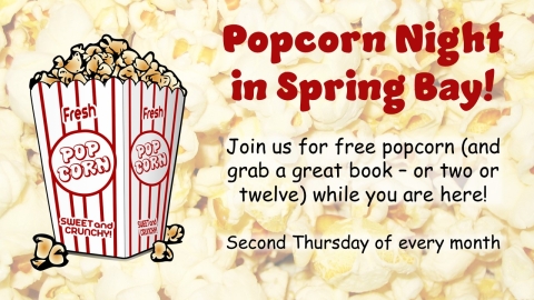 A cartoon rendering of a theater box of popcorn and a text invitation to Popcorn Night in Spring Bay on the second Thursday of each month.