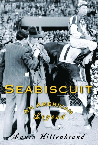 Book cover for "Seabiscuit: An American Legend," by Laura Hillenbrand.