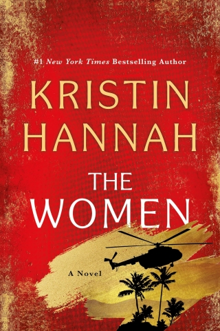 Book cover for "The Women," by Kristin Hannah