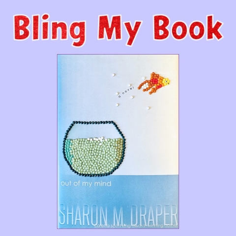 Bedazzled book cover for "Out of My Mind," by Sharon M. Draper